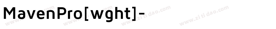 MavenPro[wght]字体转换